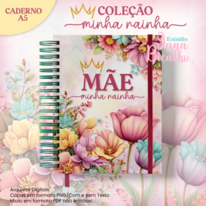Caderno A5 Coleção Minha Rainha