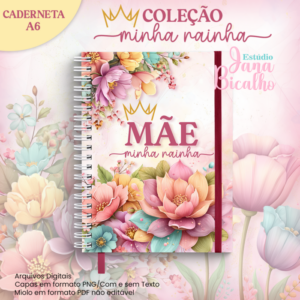 Caderneta A6 Coleção Minha Rainha
