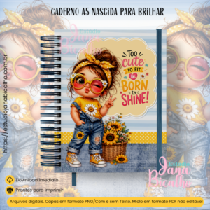 Caderno A5 Nascida para brilhar
