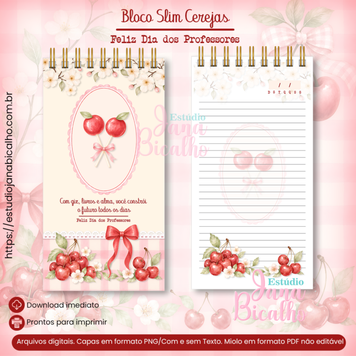 Bloco Slim Cerejas-Feliz Dia dos Professores